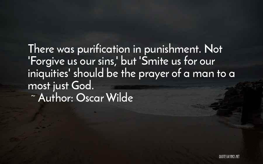 God Please Forgive Me For My Sins Quotes By Oscar Wilde