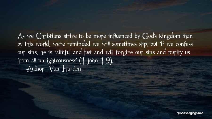 God Please Forgive Me For My Sins Quotes By Van Harden