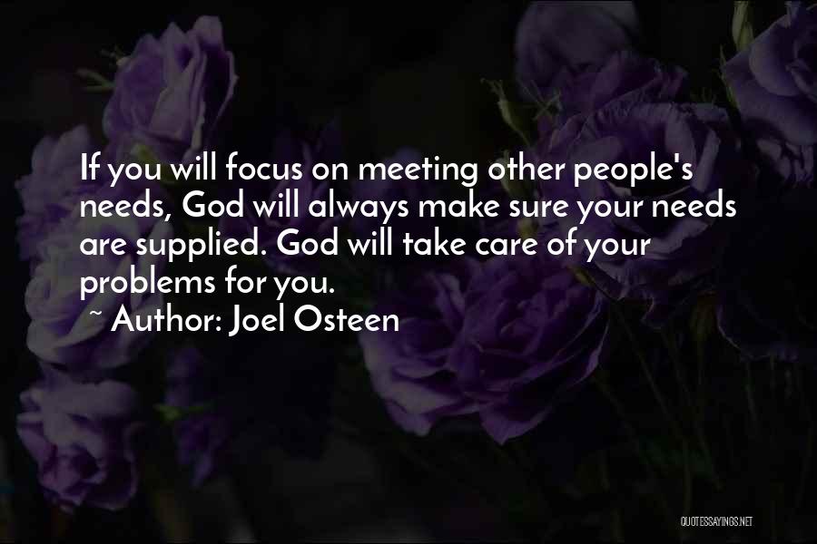 God Please Take Care Of Her Quotes By Joel Osteen