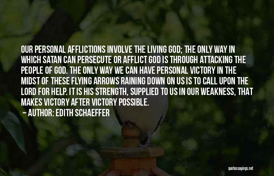 God Possible Quotes By Edith Schaeffer