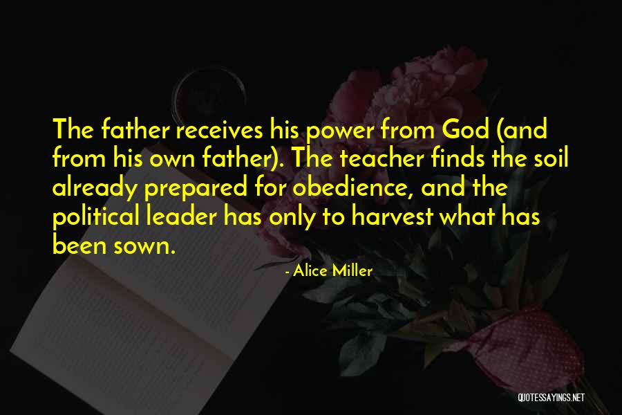 God Power Quotes By Alice Miller