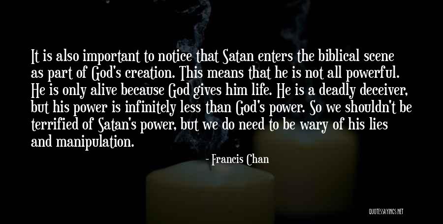 God Power Quotes By Francis Chan