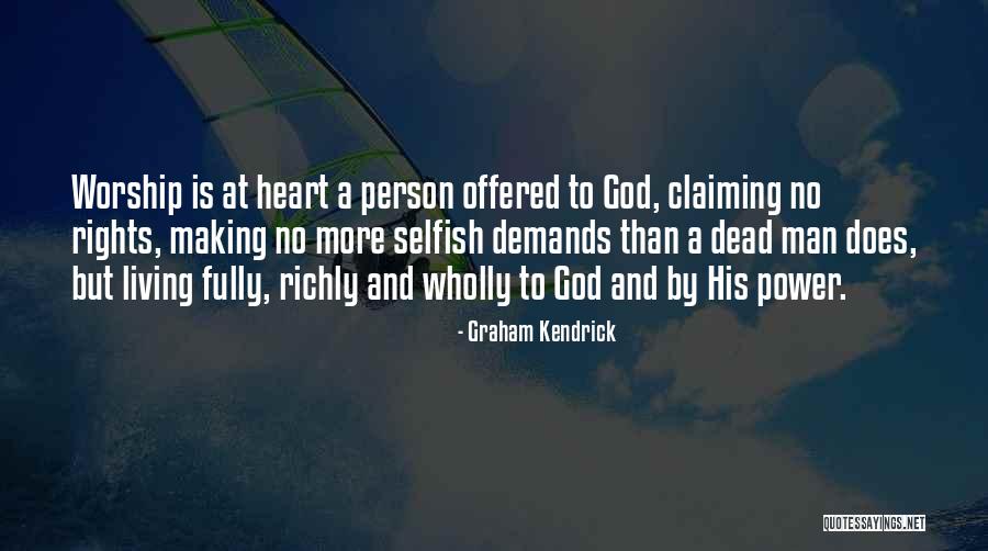 God Power Quotes By Graham Kendrick