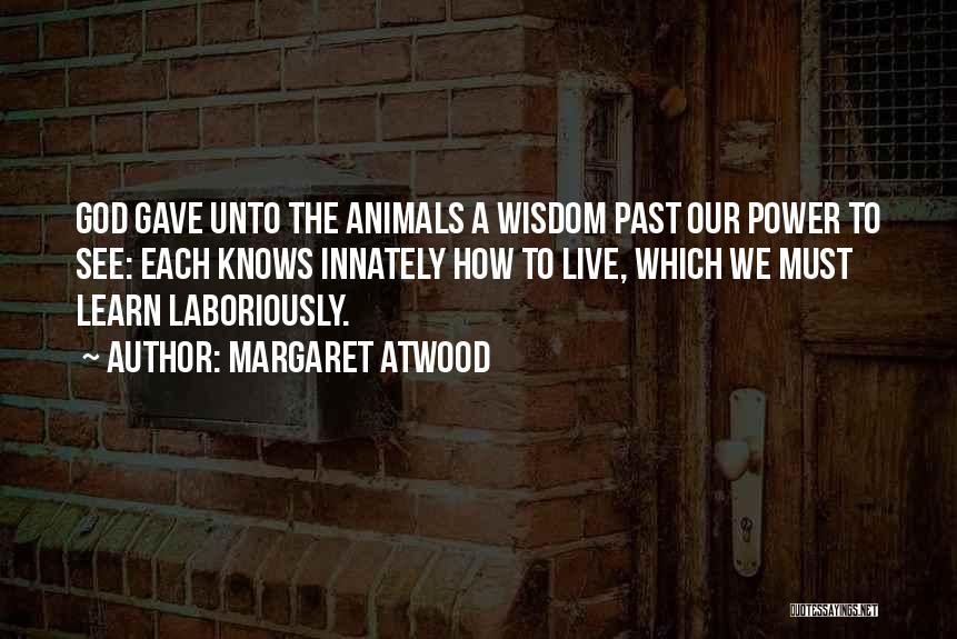 God Power Quotes By Margaret Atwood