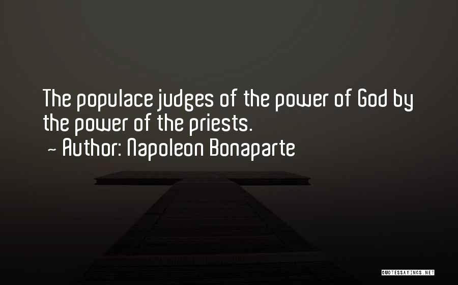 God Power Quotes By Napoleon Bonaparte