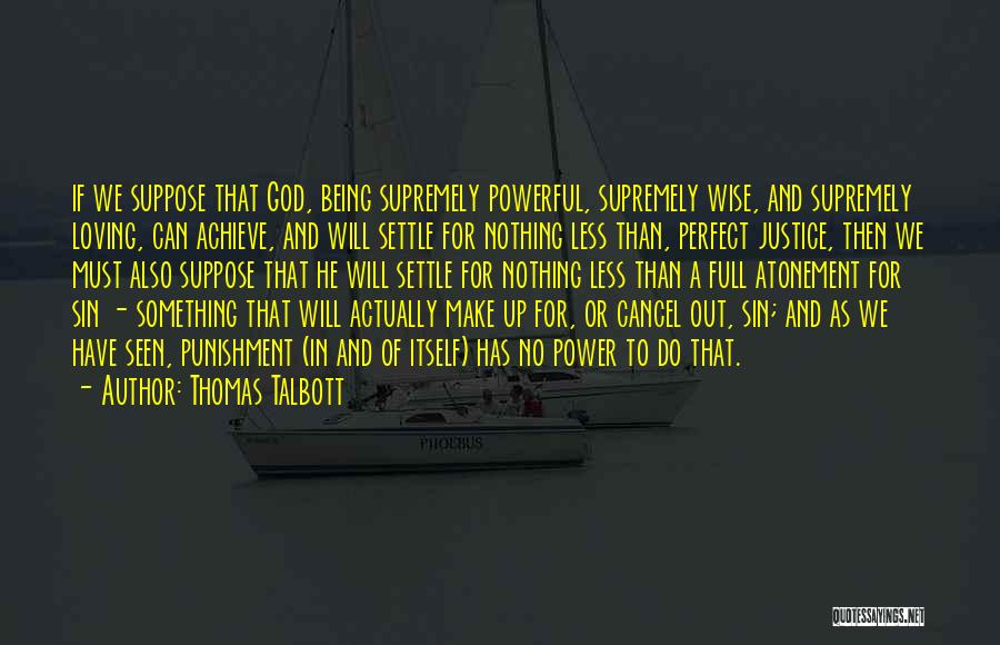 God Power Quotes By Thomas Talbott