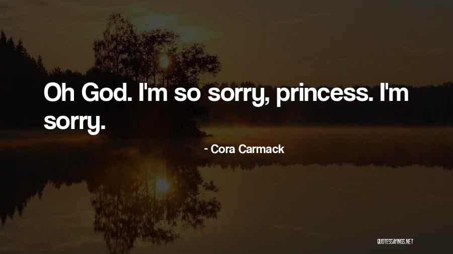 God Princess Quotes By Cora Carmack