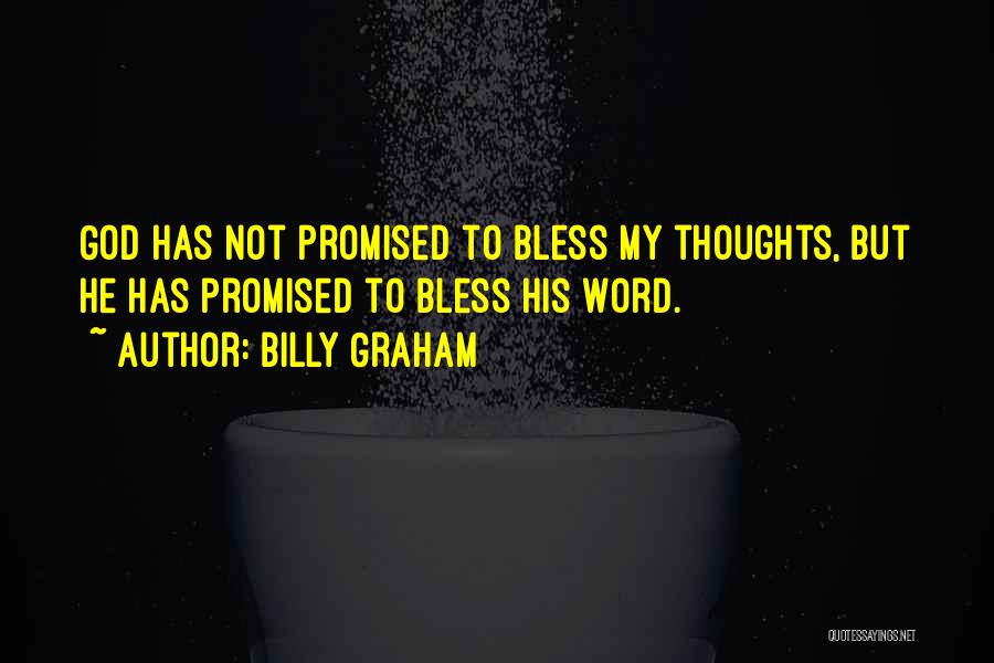 God Promised Quotes By Billy Graham