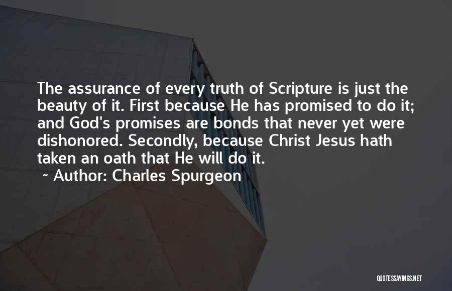 God Promised Quotes By Charles Spurgeon