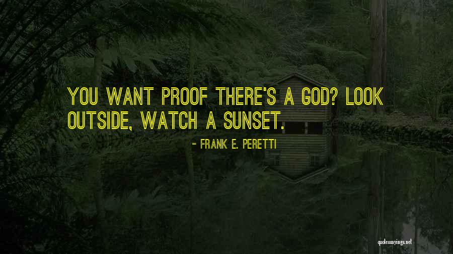 God Proof Quotes By Frank E. Peretti God Proof Quotes By Frank E. Peretti
