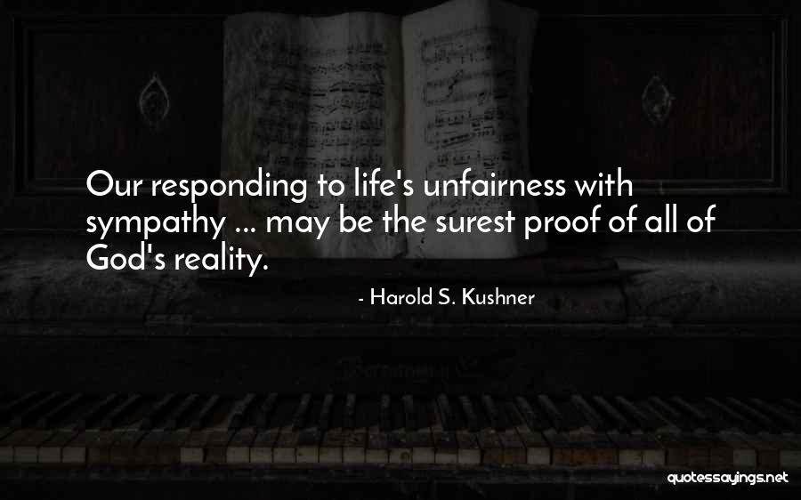 God Proof Quotes By Harold S. Kushner God Proof Quotes By Harold S. Kushner