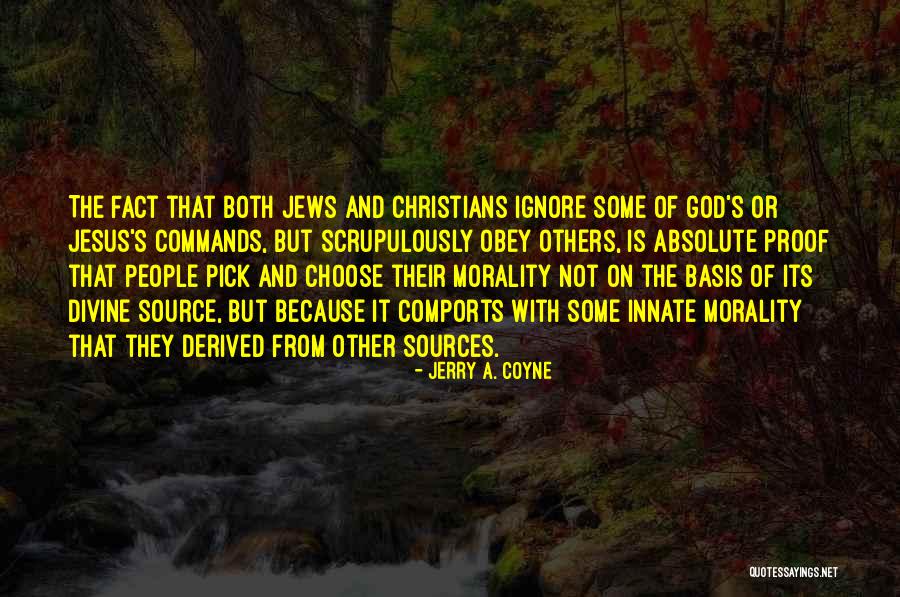 God Proof Quotes By Jerry A. Coyne God Proof Quotes By Jerry A. Coyne