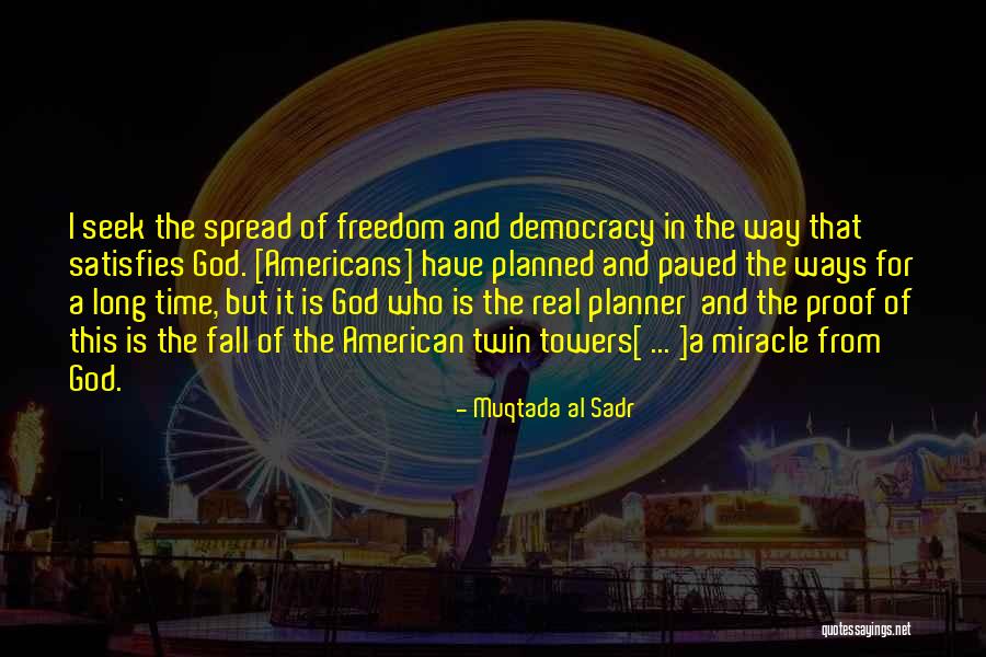 God Proof Quotes By Muqtada Al Sadr God Proof Quotes By Muqtada Al Sadr
