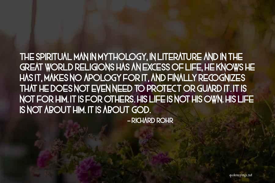 God Protect Him Quotes By Richard Rohr God Protect Him Quotes By Richard Rohr