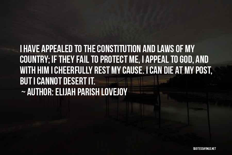 God Protect Me Quotes By Elijah Parish Lovejoy