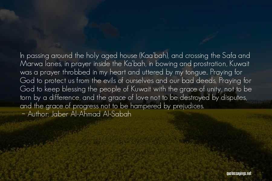 God Protect My Love Quotes By Jaber Al-Ahmad Al-Sabah