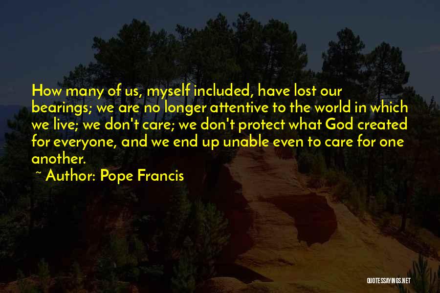 God Protect Us Quotes By Pope Francis