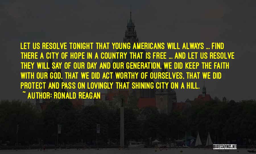 God Protect Us Quotes By Ronald Reagan