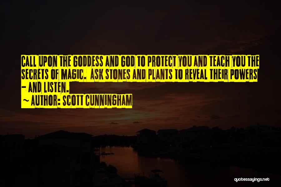 God Protect You Quotes By Scott Cunningham