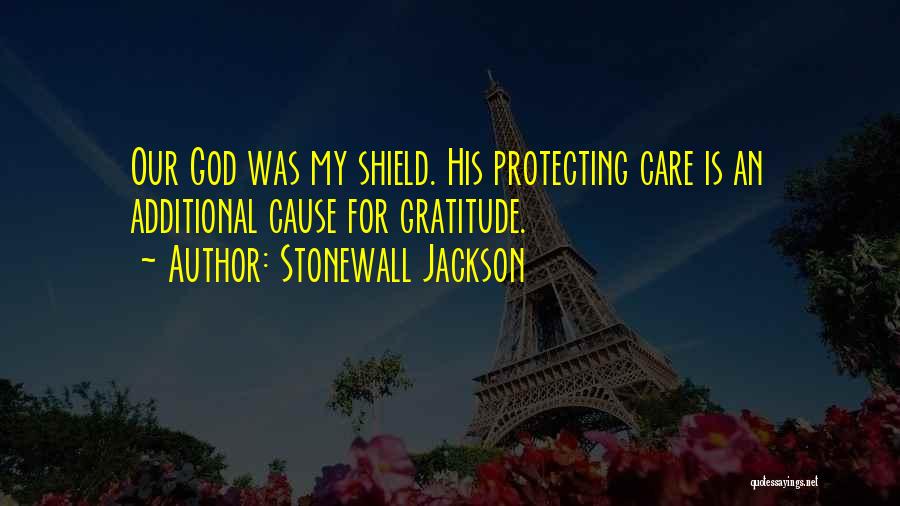God Protecting Us Quotes By Stonewall Jackson