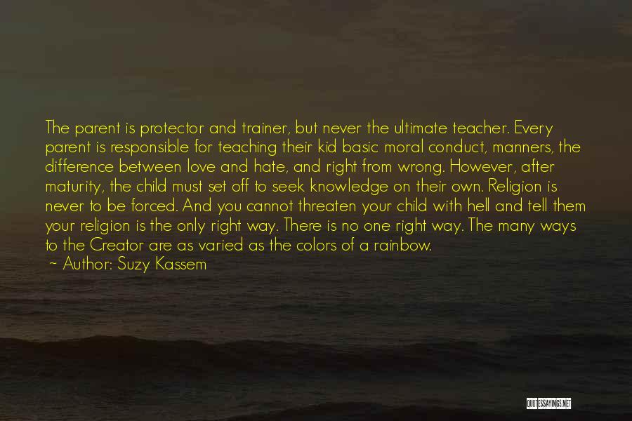 God Protector Quotes By Suzy Kassem