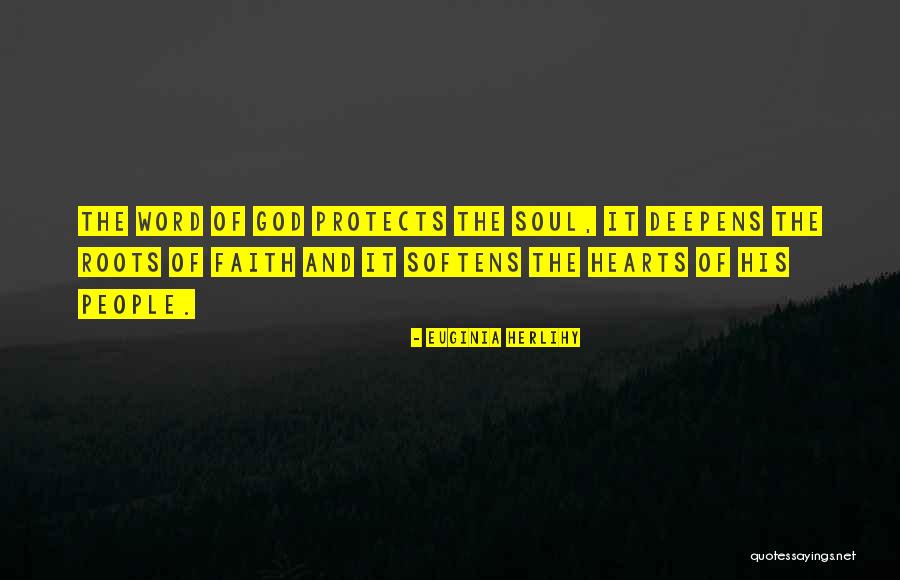 God Protects His Own Quotes By Euginia Herlihy