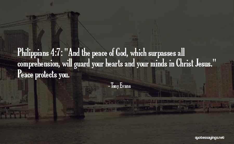 God Protects Me Quotes By Tony Evans God Protects Me Quotes By Tony Evans