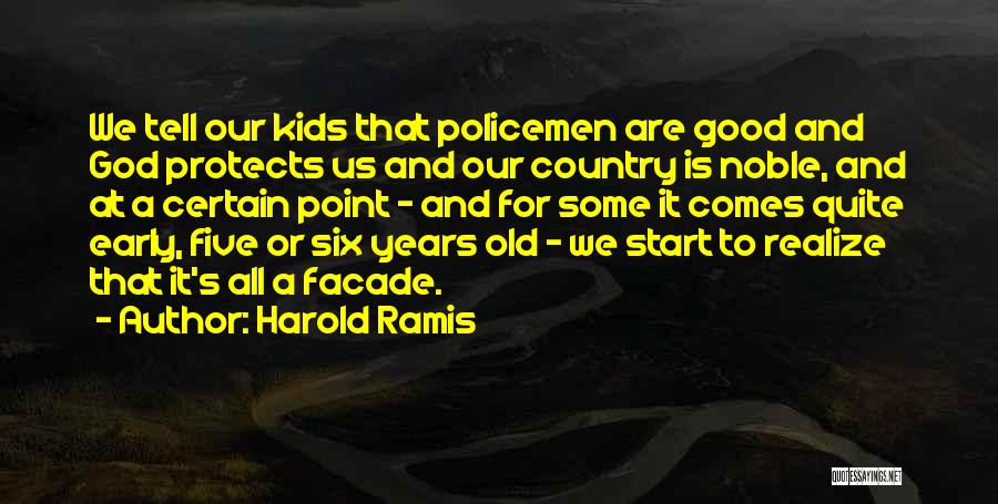 God Protects Us Quotes By Harold Ramis