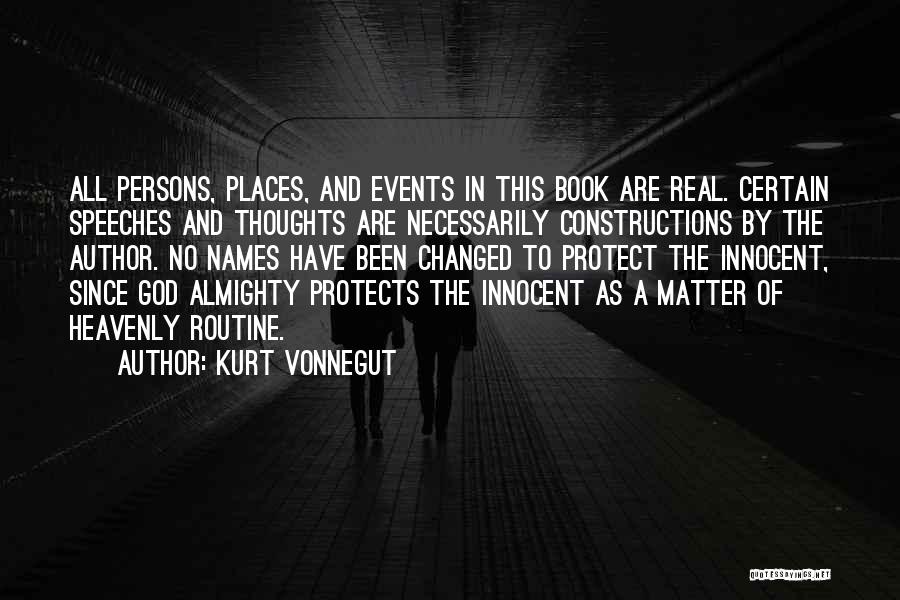 God Protects Us Quotes By Kurt Vonnegut