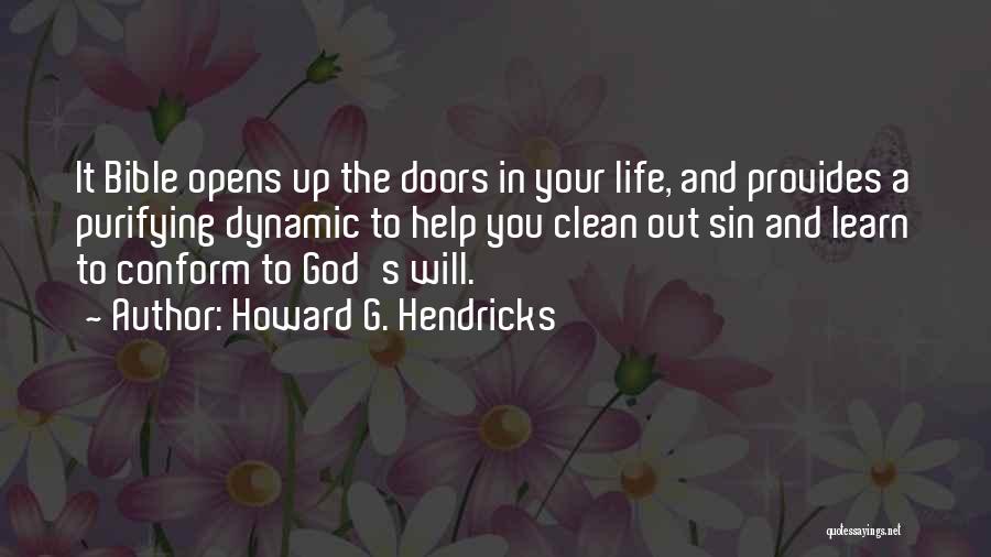 God Provides Bible Quotes By Howard G. Hendricks