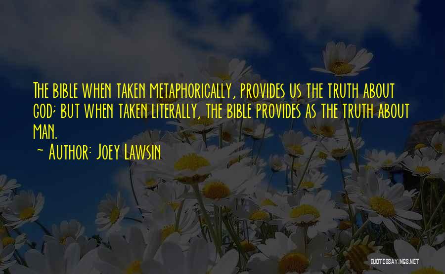 God Provides Quotes By Joey Lawsin