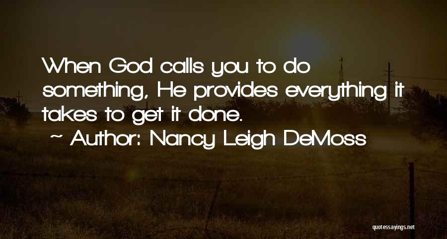 God Provides Quotes By Nancy Leigh DeMoss