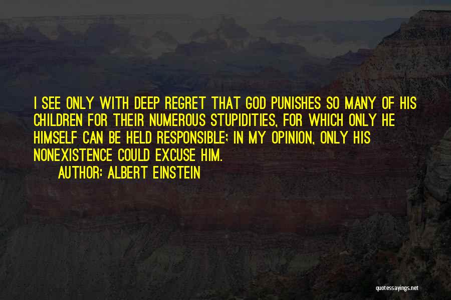 God Punishes Quotes By Albert Einstein