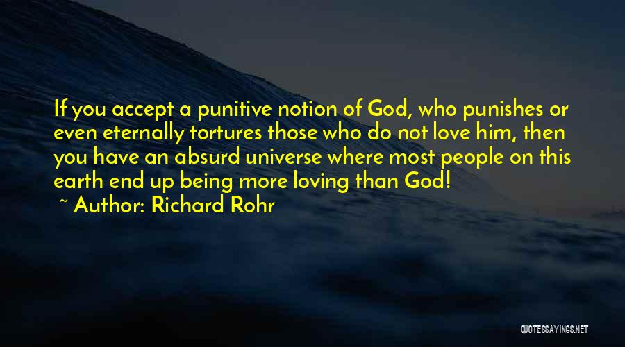 God Punishes Quotes By Richard Rohr