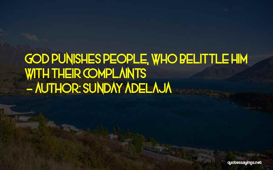 God Punishes Quotes By Sunday Adelaja