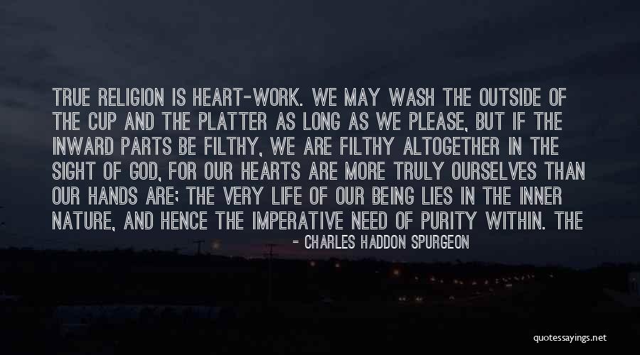 God Purity Quotes By Charles Haddon Spurgeon God Purity Quotes By Charles Haddon Spurgeon