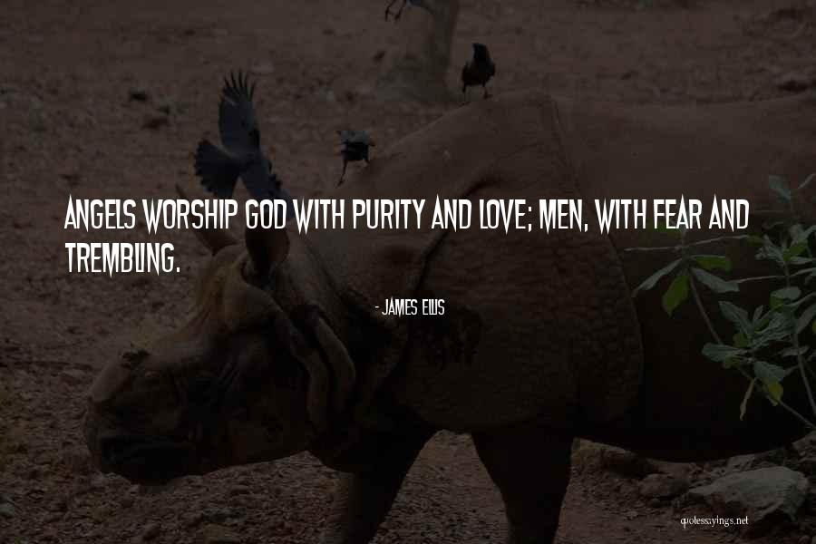 God Purity Quotes By James Ellis God Purity Quotes By James Ellis