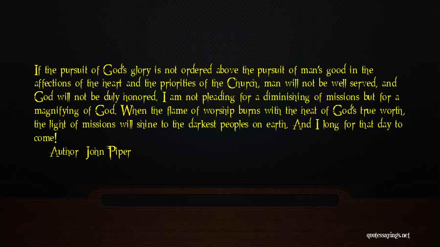 God Pursuit Of Man Quotes By John Piper