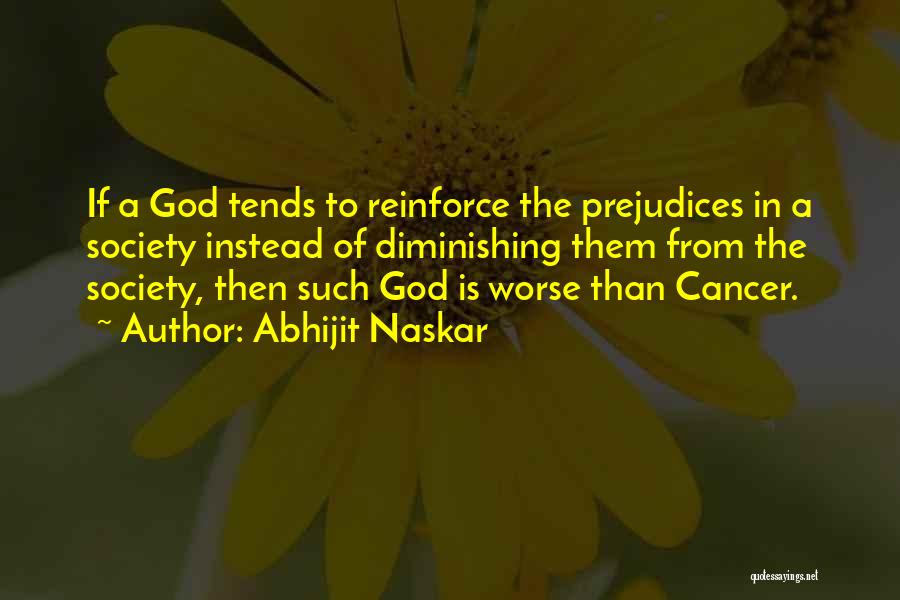 God Quotes Quotes By Abhijit Naskar