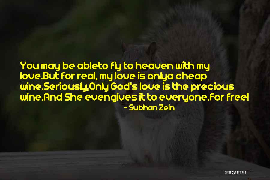 God Quotes Quotes By Subhan Zein