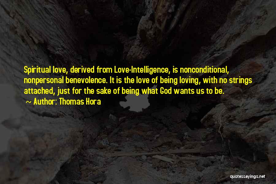 God Quotes Quotes By Thomas Hora