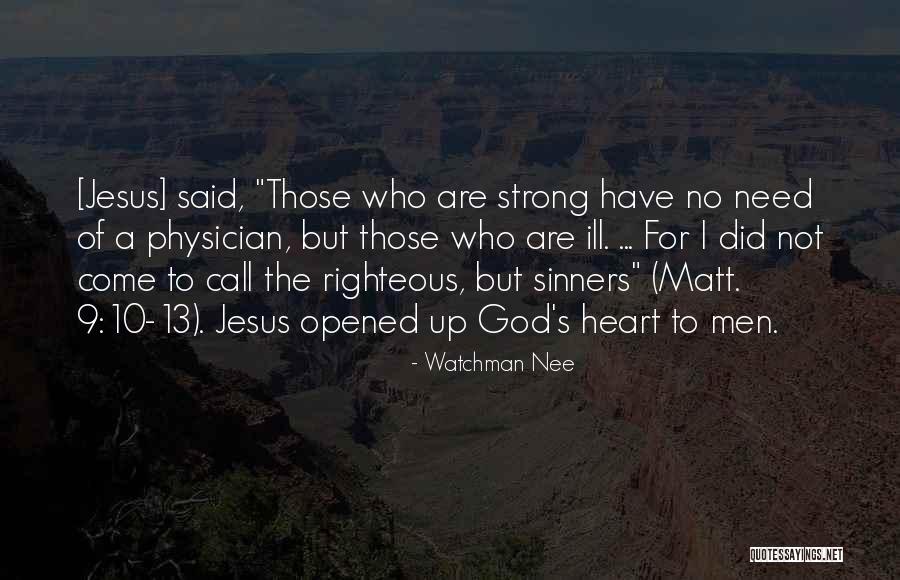 God Quotes Quotes By Watchman Nee