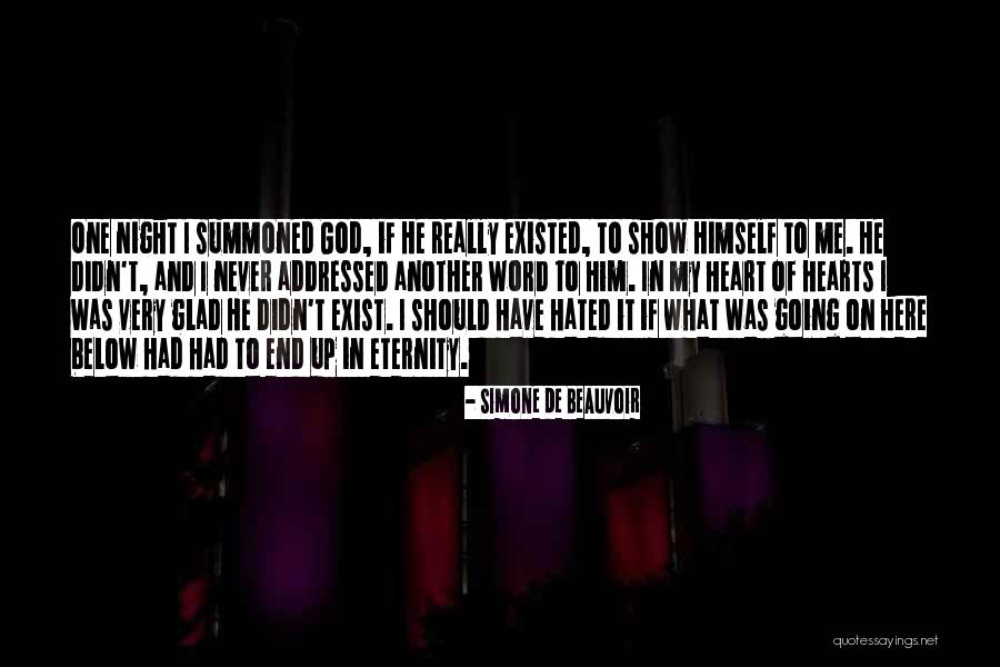 God Really Exist Quotes By Simone De Beauvoir God Really Exist Quotes By Simone De Beauvoir