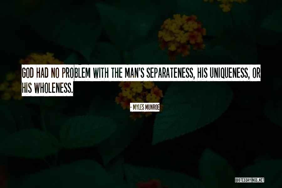 God Relationship With Man Quotes By Myles Munroe God Relationship With Man Quotes By Myles Munroe