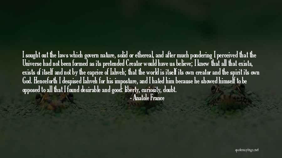 God Religion Spiritual Growth Quotes By Anatole France God Religion Spiritual Growth Quotes By Anatole France