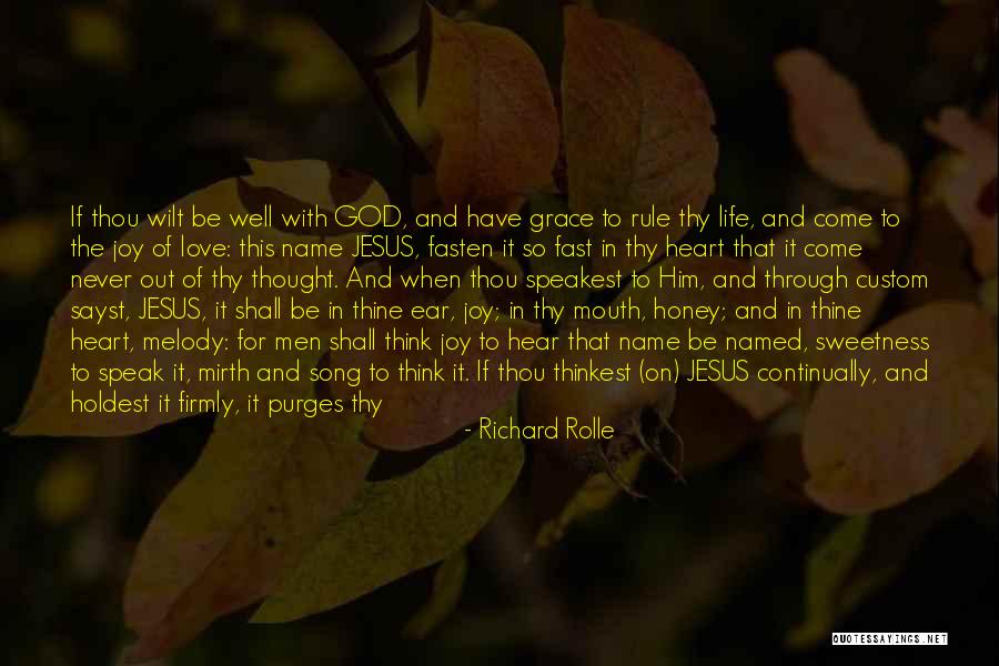 God Removes Quotes By Richard Rolle