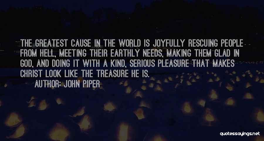 God Rescuing Quotes By John Piper