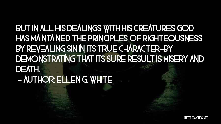God Revealing Himself Quotes By Ellen G. White