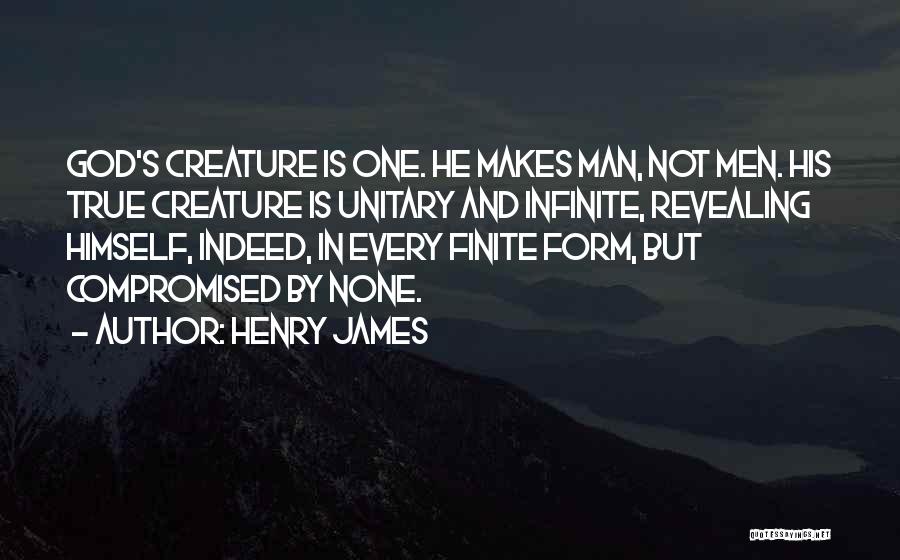 God Revealing Himself Quotes By Henry James