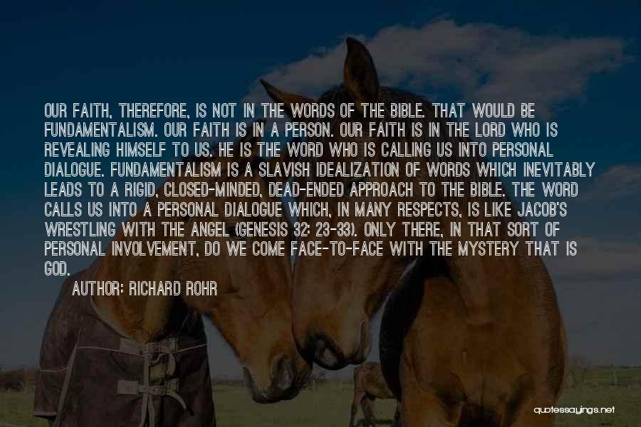 God Revealing Himself Quotes By Richard Rohr